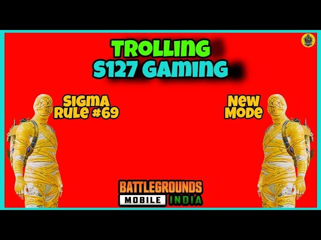 Trolling @S127 | *Hilarious * | BGMI Funny Highlights| FearTosXD