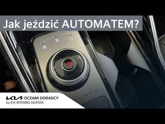 Jak jeździć AUTOMATEM?