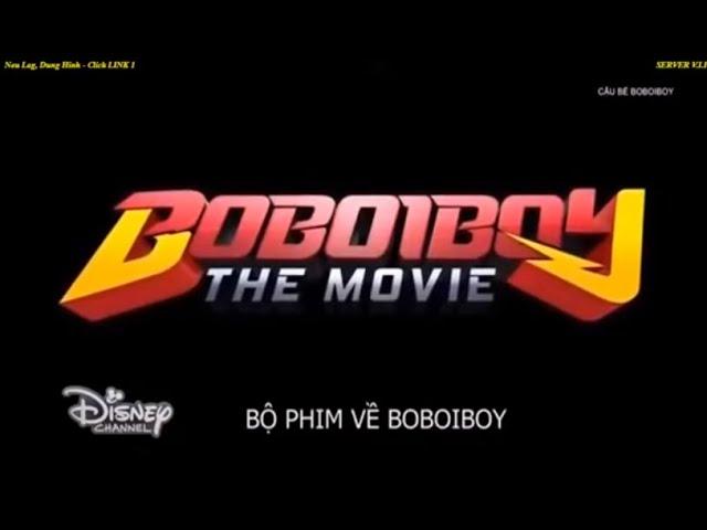 [G] Bộ phim về cậu bé Boboiboy (Boboiboy The Movie 1)