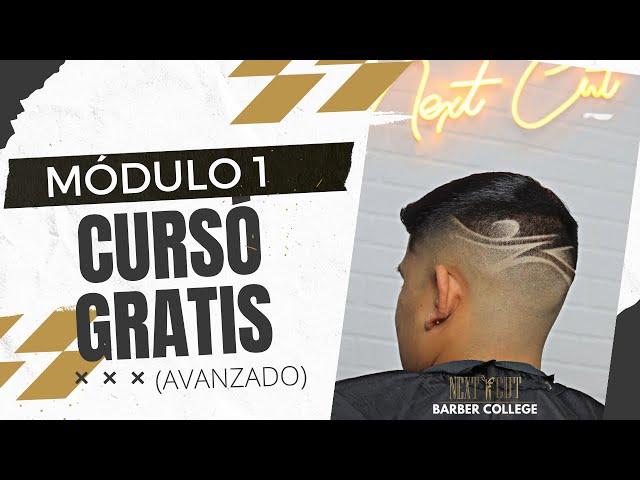 CURSO DE BARBERIA - Modulo #1 (AVANZADO)