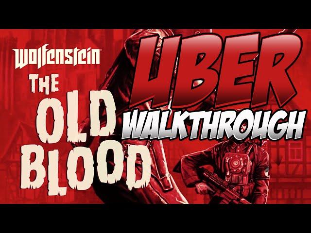 Wolfenstein: The Old Blood UBER Difficulty Walkthrough - Chapter 2: Docks