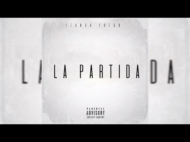 LA PARTIDA - #Itanga Fuego -@JHAYMUSIC303#music #itanga_fuego  Itanga fuego partida