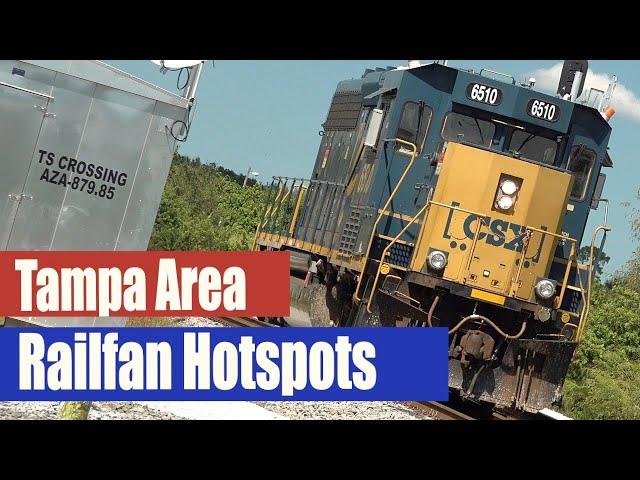 Tampa Area Railfan Hotspots 2023