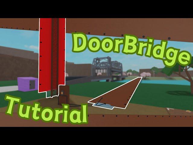 Lumber Tycoon 2 - How to Build a DoorBridge