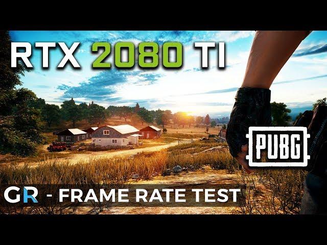 RTX 2080 TI PUBG | 4K | 2160p | 1440p | Max / Ultra Settings | FPS Benchmark Test