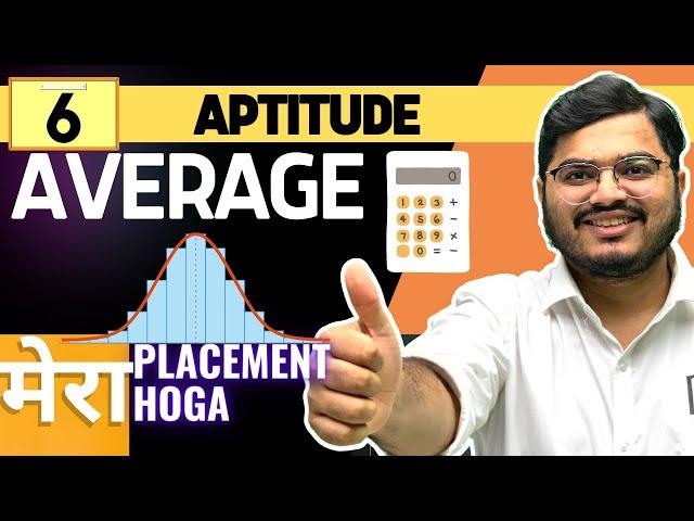 Lecture 6 - AVERAGE | Aptitude | Mera Placement Hoga