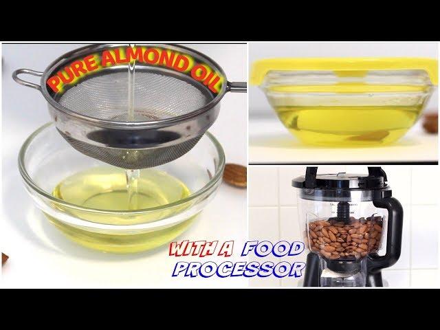 How to Make Almond Oil with a Food Processor (HEAT-FREE) • Pure Almond Oil