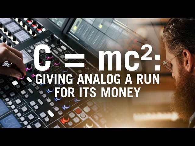 C = mc²: Giving Analog a Run for Its Money (with Caleb Morris)