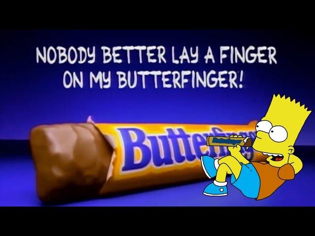 Nobody Better Lay A Finger On My Butterfinger!