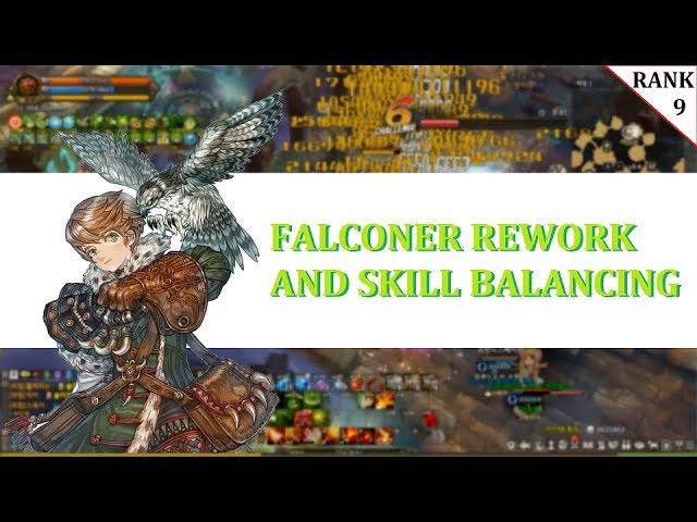 RANK 9｜Falconer Rework And Skill Balancing｜Tree of Savior