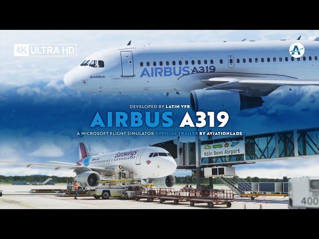 LatinVFR - Airbus A319 | Microsoft Flight Simulator [Official Trailer]