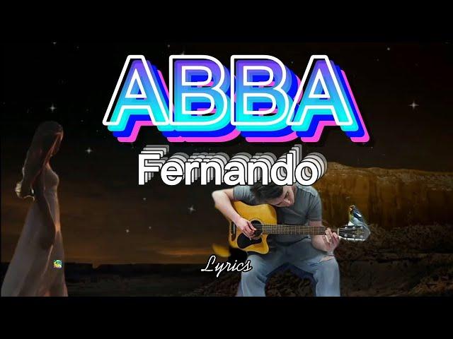 ABBA - FERNANDO (Lyrics)