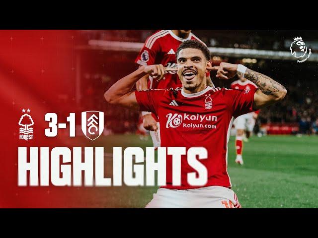 Reds on FIRE  | Forest 3-1 Fulham | Premier League Highlights