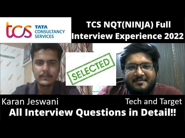 TCS NQT(Ninja) Interview Experience 2022 | Karan Selected | All Interview Questions 