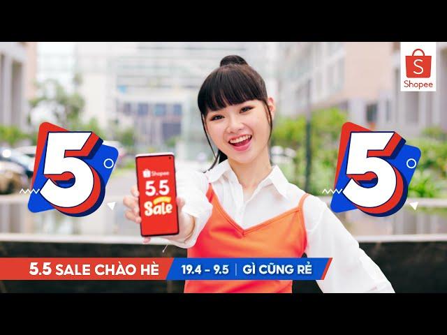 5.5 SALE CHÀO HÈ - GIẢM CỰC SÂU, GÌ CŨNG RẺ (Từ 19.04 - 09.05)