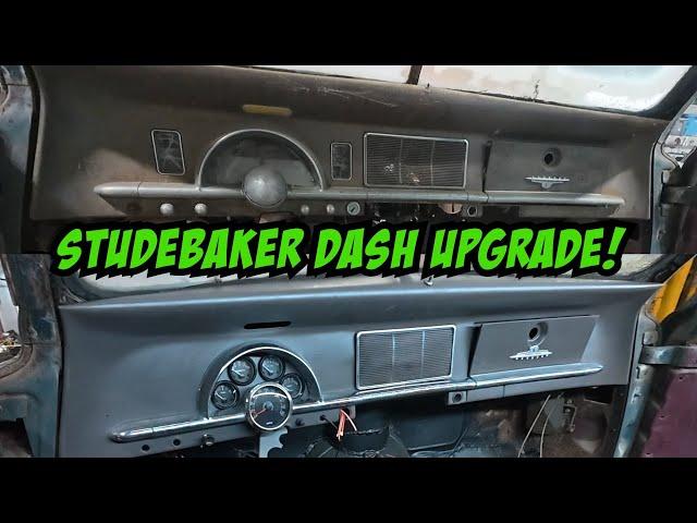 Dash upgrade for our Studebaker aka The Studeamino!