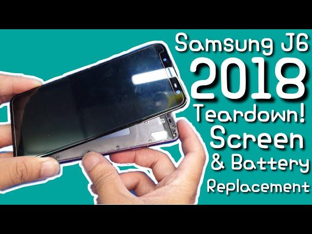 Samsung J6 2018 Teardown! - Disassembly Screen & Battery Replacement