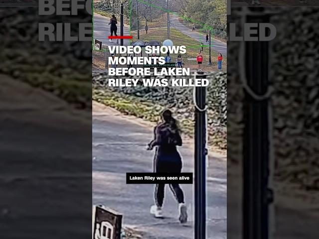 Video shows moments before Laken Riley was killed