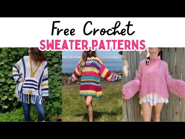 25 FREE Crochet Sweater Patterns | Easy Crochet Pullover Patterns #crochet #crochetsweater