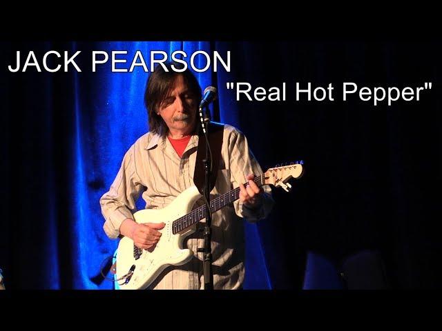 Jack Pearson - "Real Hot Pepper"