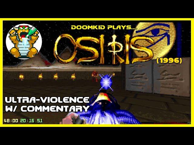 Doomkid Plays OSIRIS.wad (1996)