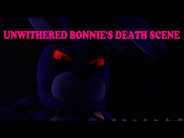 [SFM FNaF] Unwithered Bonnie's Death Scene