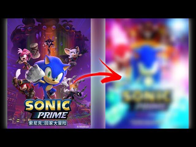 [RareGalaxy5] Making A Custom Sonic Prime Season 3 Poster! (Looks Cool!)