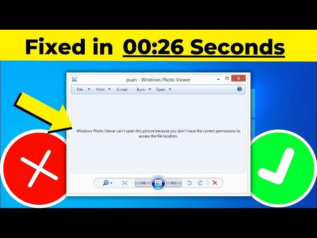 Windows Photo Viewer Can't Open This Picture Because You Don't Have Correct Permission" error | 2024