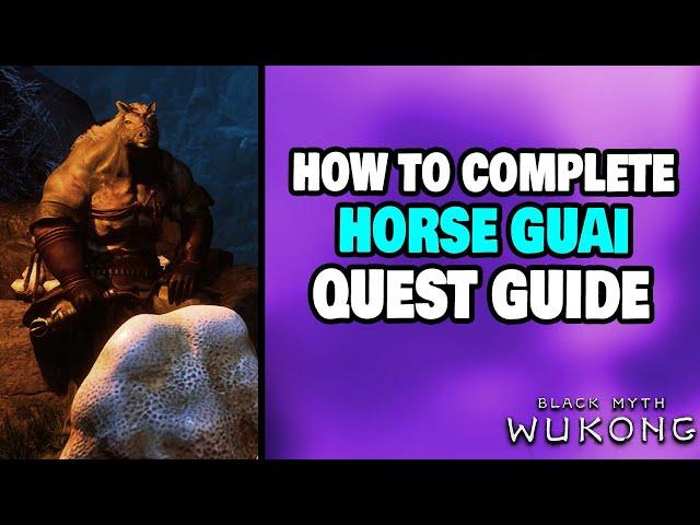 How to Complete Horse Guai Quest in Black Myth: Wukong