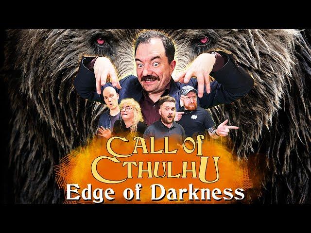 Edge of Darkness | Chaotic Neutral Plays Call of Cthulhu