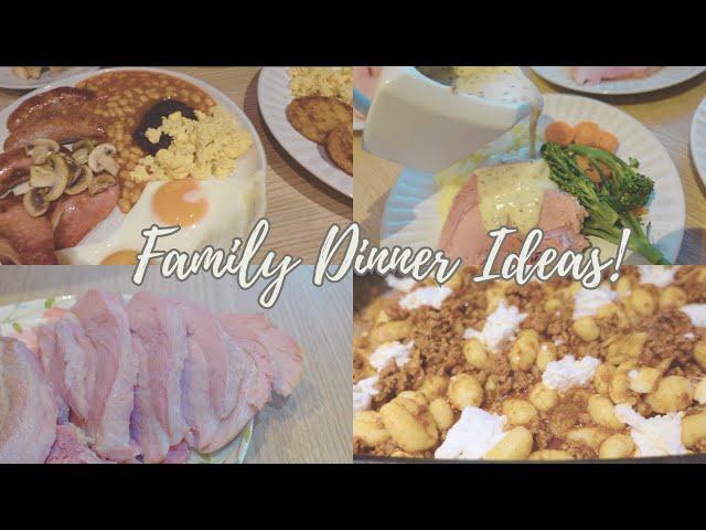 FAMILY DINNER IDEAS | HOME COOKED MEALS..