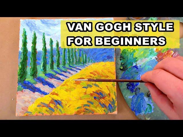 How to paint like Van Gogh: oil painting for beginners, fast and simplified Van Gogh technique style