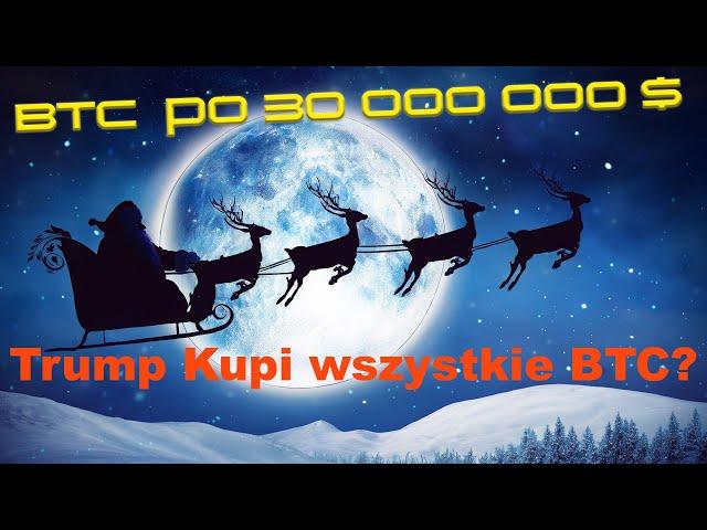 Bitcoin za 30 mln$ .  Trump wykupi BTC.  Po co ETF.   Czy Phil Konieczny się myli ?