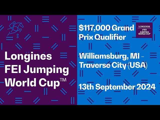  LIVE | $117,000 Grand Prix Qualifier | Longines FEI Jumping World Cup 2024/25