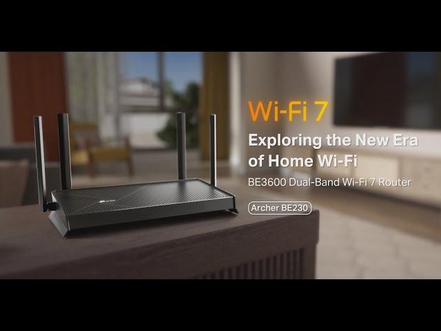 TP-Link Archer BE230｜Exploring the New Era of Home Wi-Fi