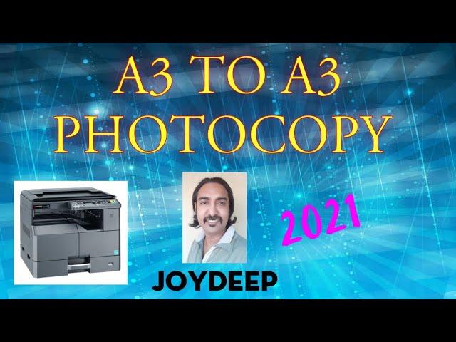 A3 to A3 photocopy || Paper Settings Episode-7 || Kyocera Taskalfa || Hindi || JOYDEEP