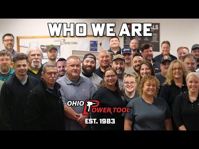 Ohio Power Tool - Who We Are!