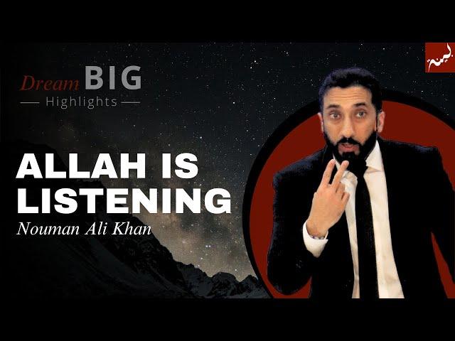 Allah Is Always Present - Nouman Ali Khan