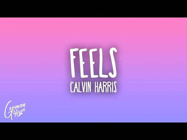 Calvin Harris - Feels ft. Pharrell Williams, Katy Perry, Big Sean