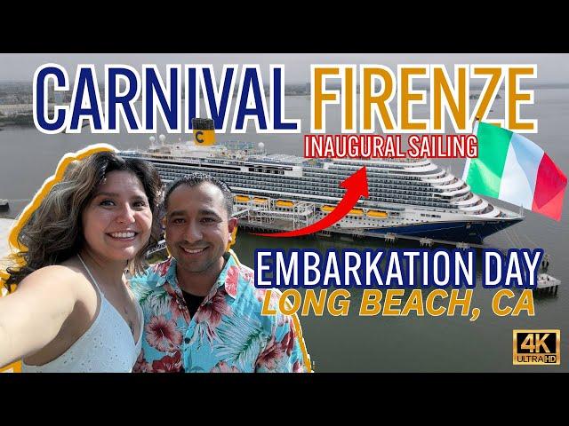 Carnival Firenze | Original Inaugural Sailing | Embarkation Day | New West Coast Ship