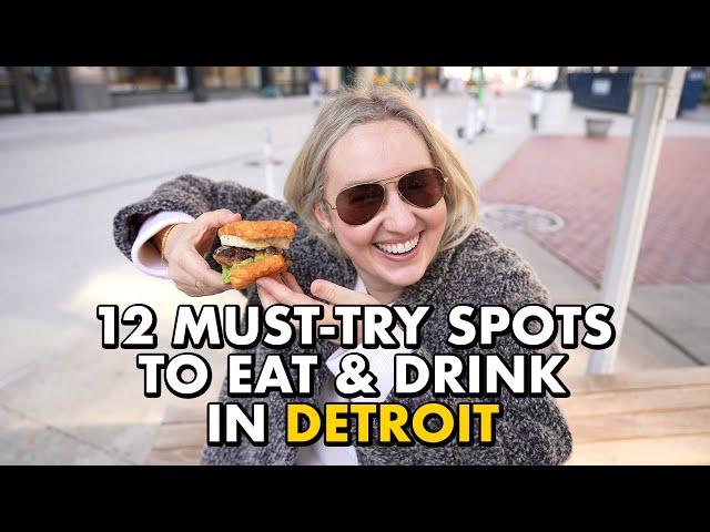 12 Must-Try Spots to Eat and Drink in Detroit