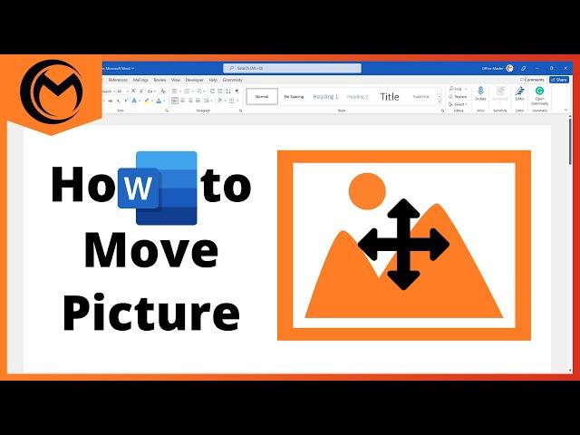 How to Move Picture in Microsoft Word