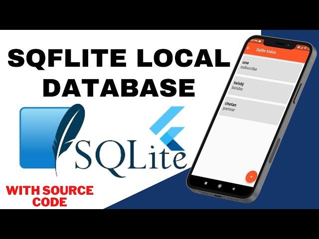 Flutter SQLite Database Storage using SQLite & SQFLite tutorial