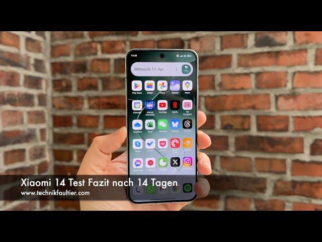 Xiaomi 14 Test Fazit nach 14 Tagen