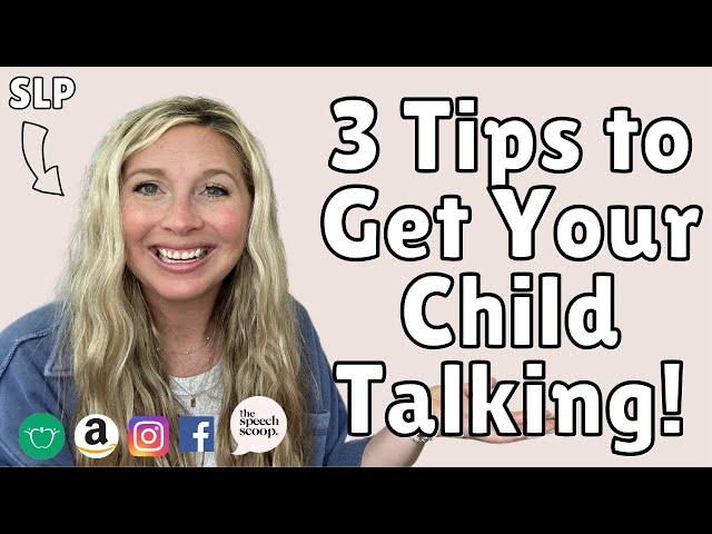 TODDLER SPEECH THERAPY TIPS FOR AT HOME: Expressive Language Delay Tips for Late Talking Toddlers