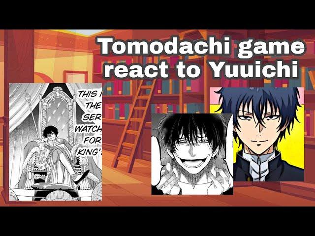 |•Tomodachi Game React to Yuuichi•|1/2|