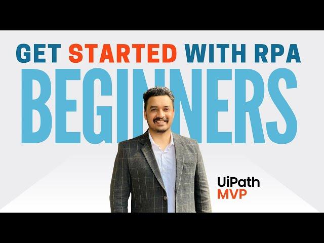 2024 | Where to start learning UiPath | Beginner in UiPath | Learn RPA UiPath from Scratch