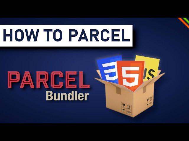 Parcel js Tutorial | Bundle Your JavaScript & Minify CSS and HTML files