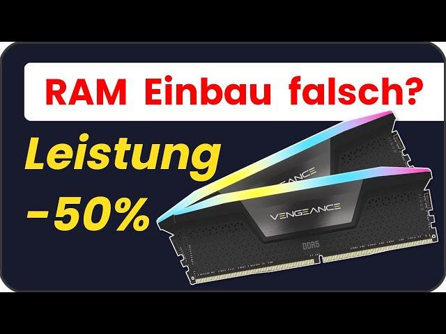 Fataler Fehler halbiert PC Leistung – RAM falsch eingebaut?