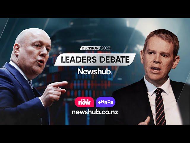 Newshub Decision 2023 Leaders Debate - Chris Hipkins v Christopher Luxon | Three